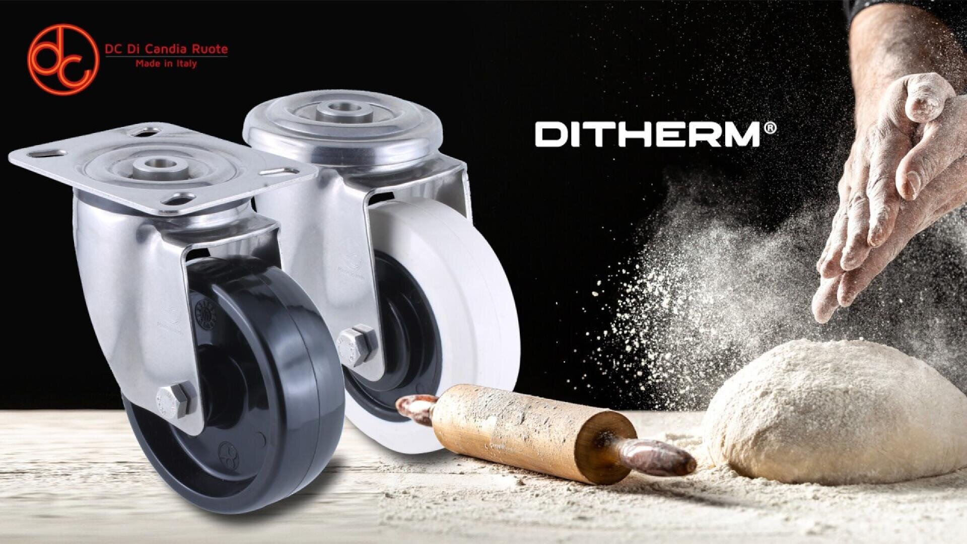 Zwei Industrieräder sind neben einem Nudelholz und einem Teig zu sehen, der von Hand mit Mehl bestäubt wird. Auf dem Bild sind die Logos von DITHERM und DC DI Candia Ruote Made in Italy zu sehen.