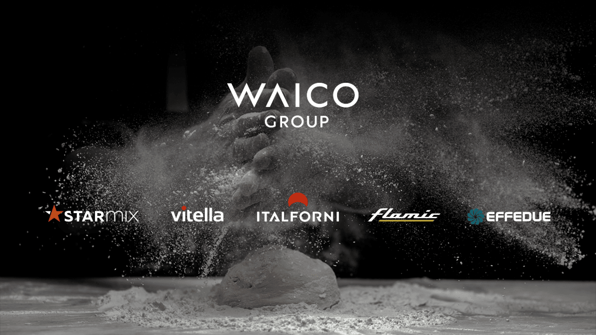 A hand claps above a mound of flour, creating a cloud of flour. The text WAICO GROUP appears above logos for Starmix, Vitella, Italforni, Flamic, and Effedue on a dark background.