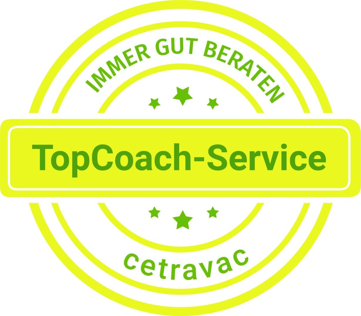 Ein grün-gelbes rundes Abzeichen mit dem Text "TopCoach-Service" in der Mitte, "IMMER GUT BERATEN" oben und "cetravac" unten, umgeben von kleinen Sternen.